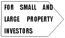 Pentagon: FOR SMALL AND LARGE PROPERTY INVESTORS