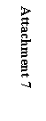 Text Box: Attachment 7