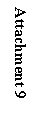 Text Box: Attachment 9